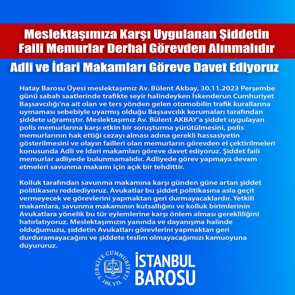 Meslektaşımıza Karşı Uygulanan Şiddetin Faili Memurlar Derhal Görevden Alınmalıdır