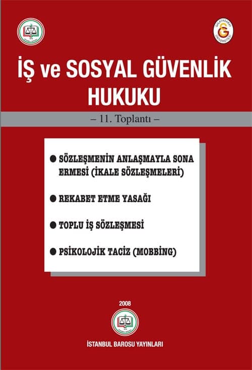 İş Ve Sosyal Güvenlik Hukuku Kitabı