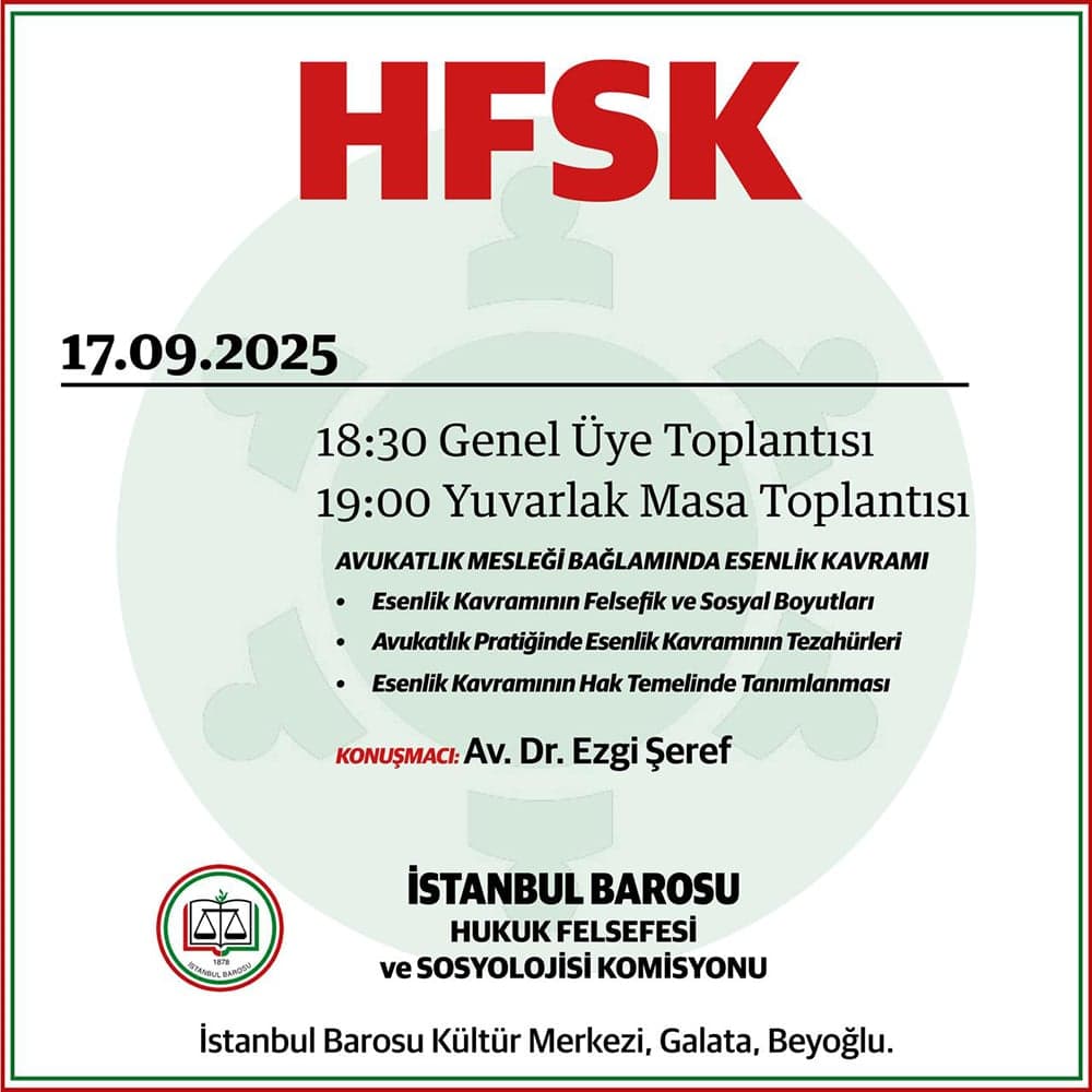 Avukatlık Mesleği Bağlamında Esenlik Kavramı