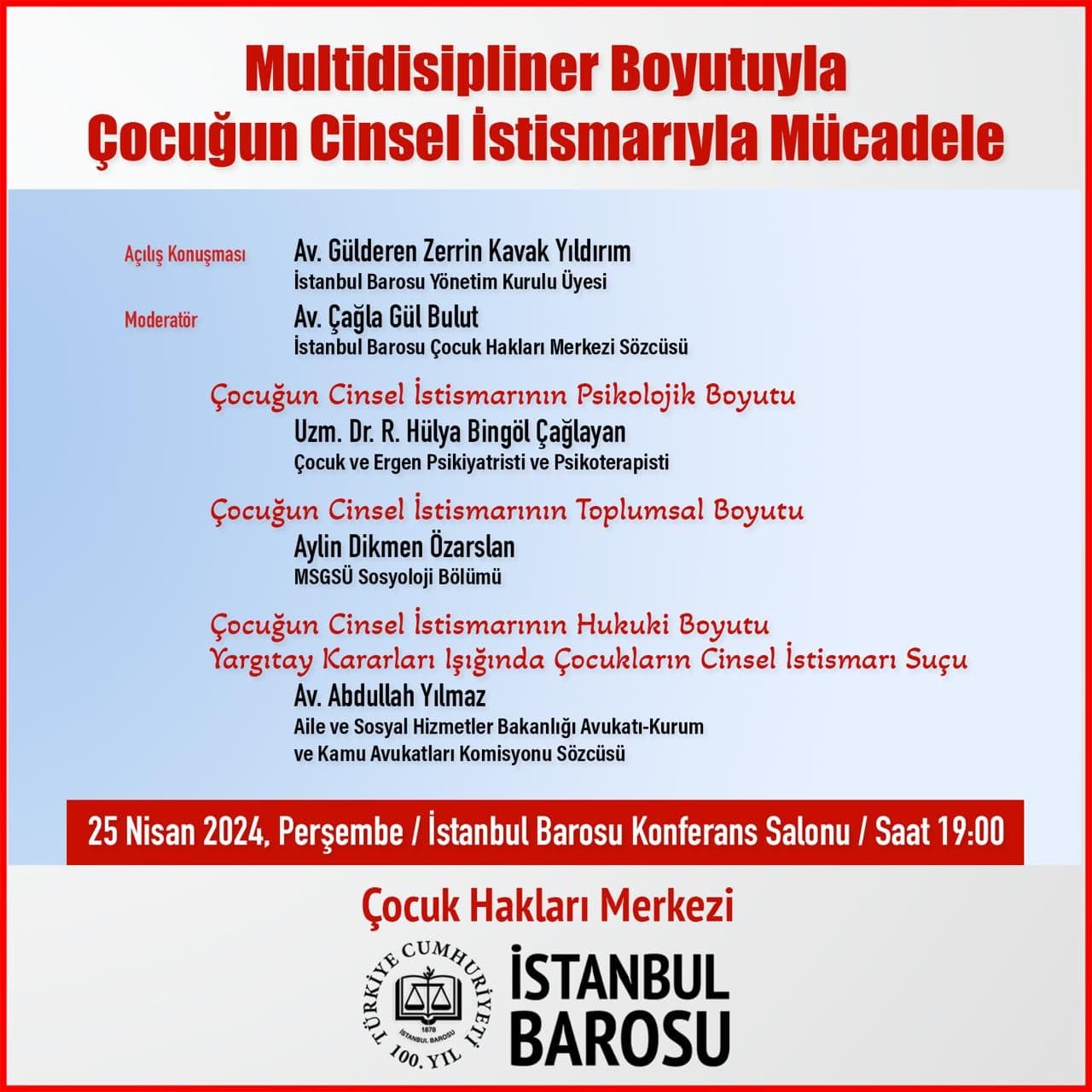 Multidisipliner Boyutuyla Çocuğun Cinsel İstismarıyla Mücadele