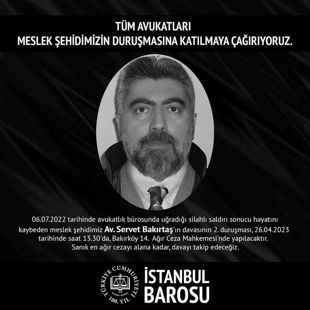 Tüm Avukatları Meslek Şehidimizin Duruşmasına Katılmaya Çağırıyoruz