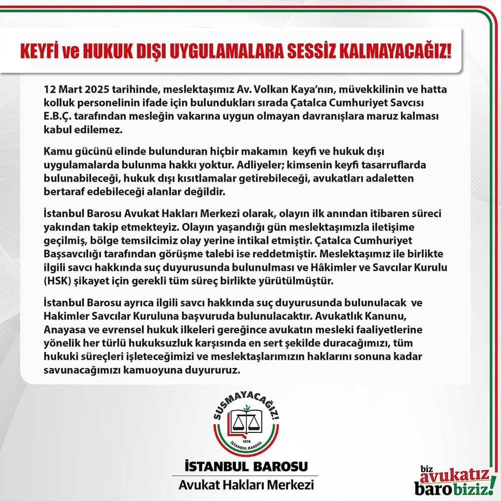 Keyfi ve Hukuk Dışı Uygulamalara Sessiz Kalmayacağız!