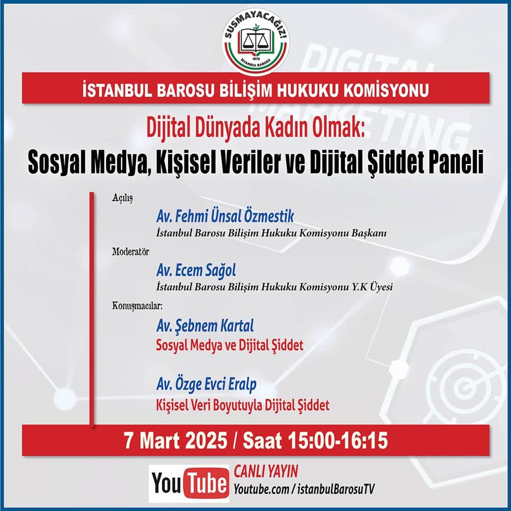 Dijital Dünyada Kadın Olmak: Sosyal Medya, Kişisel Veriler ve Dijital Şiddet Paneli