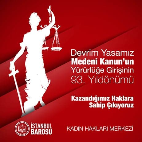 Devrim Yasamız Medeni Kanun’un Yürürlüğü Girişinin 93. Yıldönümü
