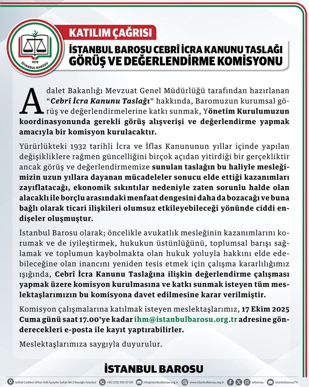 İstanbul Barosu Cebri İcra Kanunu Taslağı Görüş ve Değerlendirme Komisyonuna Katılım Çağrısı