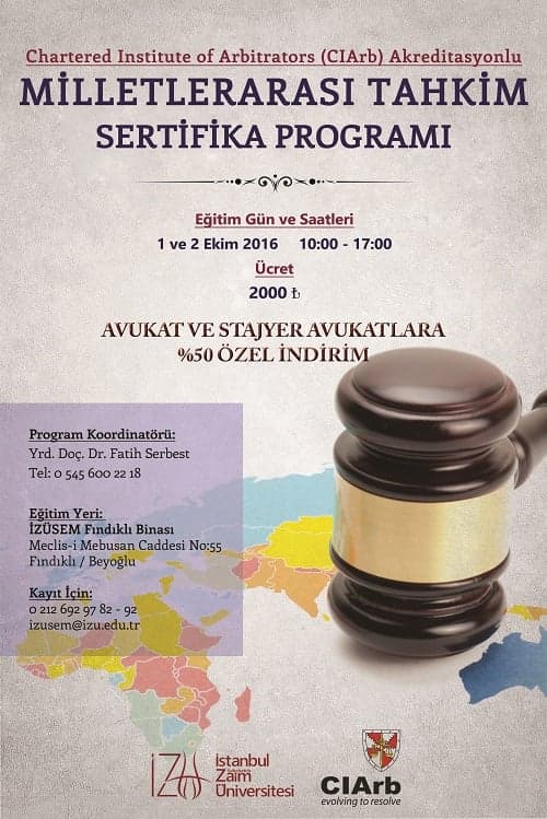 Avukatlara Ve Stajyer Avukatlara % 50 İndirimli Cıarb Akreditasyonlu Milletlerarası Tahkim Sertifika Programı