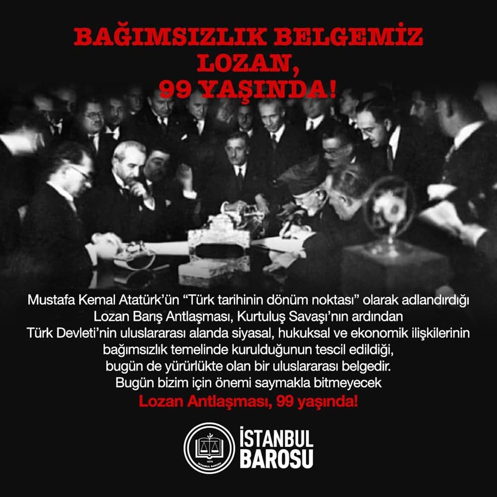 Bağımsızlık Belgemiz Lozan, 99 Yaşında!