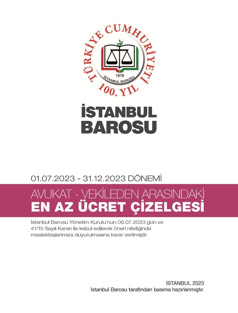 Tavsiye Niteliğindeki En Az Ücret Çizelgesi Güncellendi