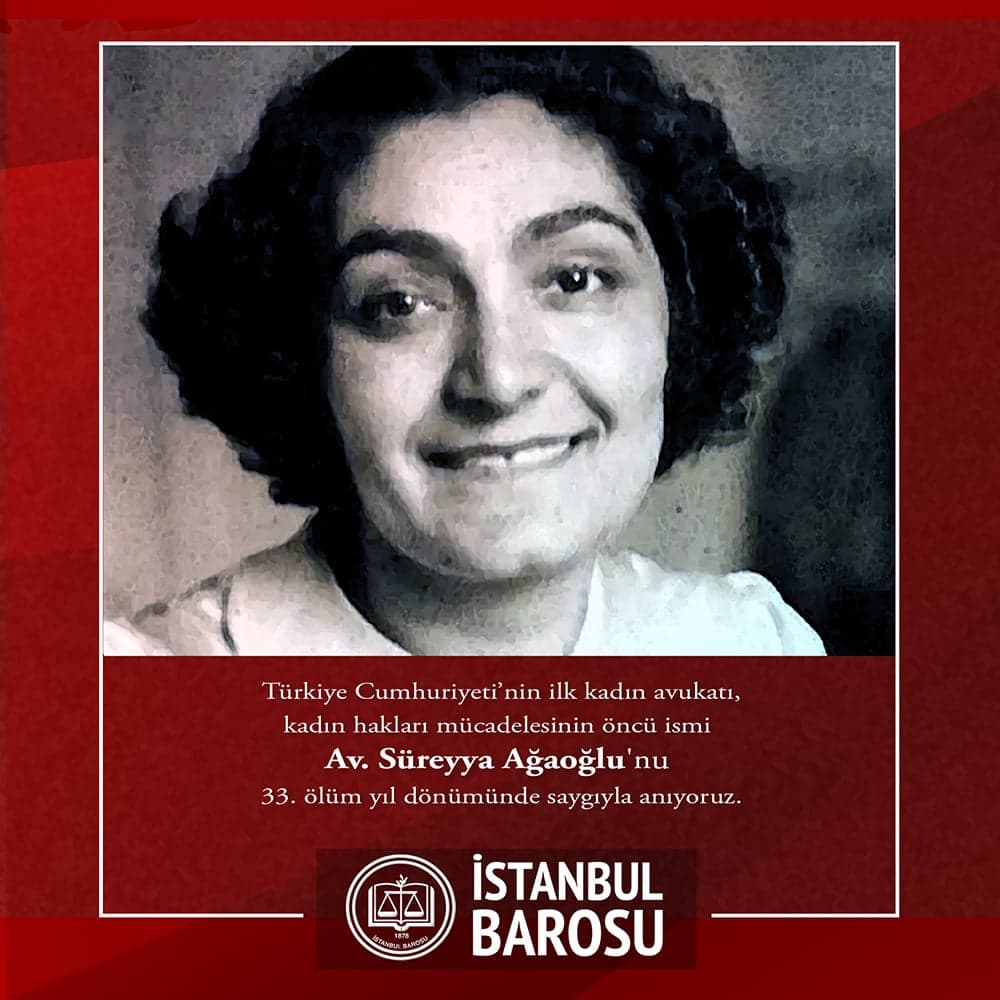 Av. Süreyya Ağaoğlu'nu 33. Ölüm Yıldönümünde Saygıyla Anıyoruz