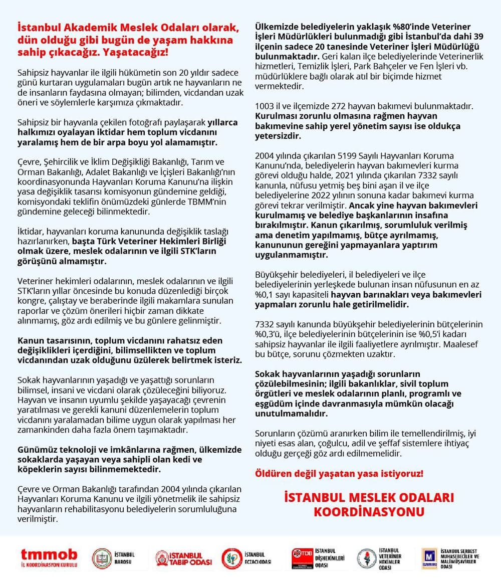 İstanbul Akademik Meslek Odaları Olarak, Dün Olduğu Gibi Bugün de Yaşam Hakkına Sahip Çıkacağız. Yaşatacağız!