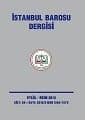 İstanbul Barosu Dergisi 2015-5 Eylül-Ekim Sayısı Çıktı 