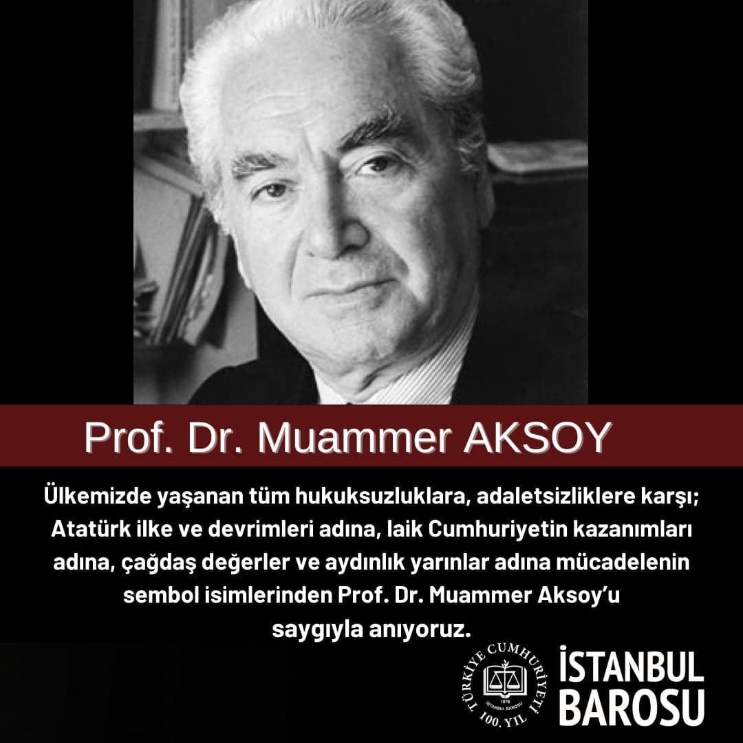 Prof. Dr. Muammer Aksoy'u Saygıyla Anıyoruz