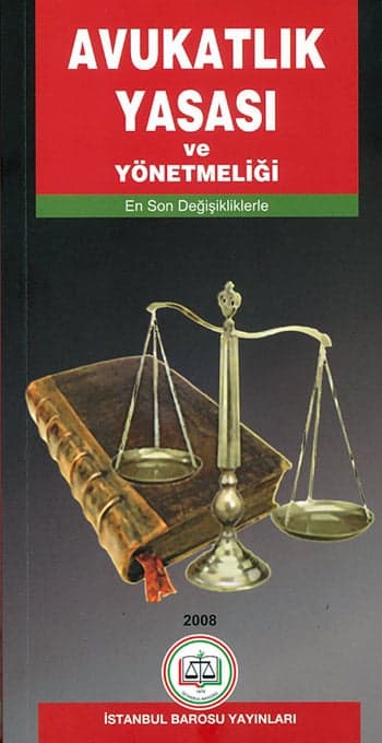 Avukatlık Yasası Yeniden Basıldı