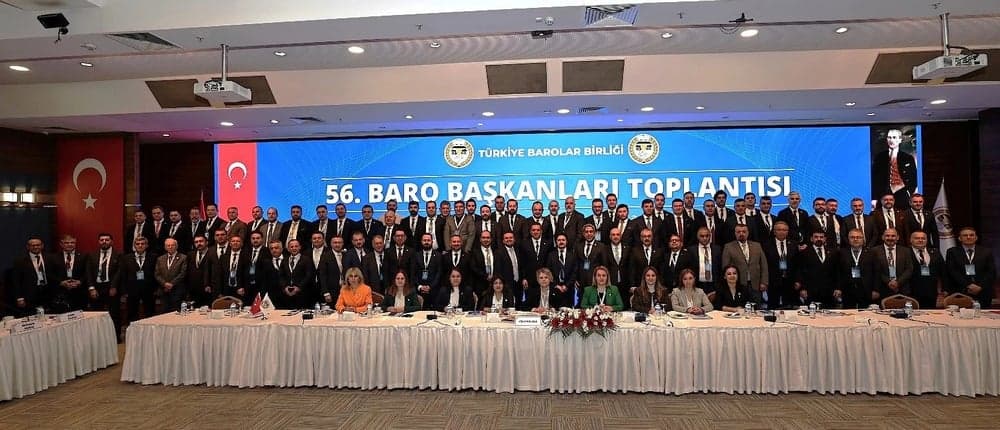 56. Baro Başkanları Toplantısı Ankara’da Gerçekleştirildi