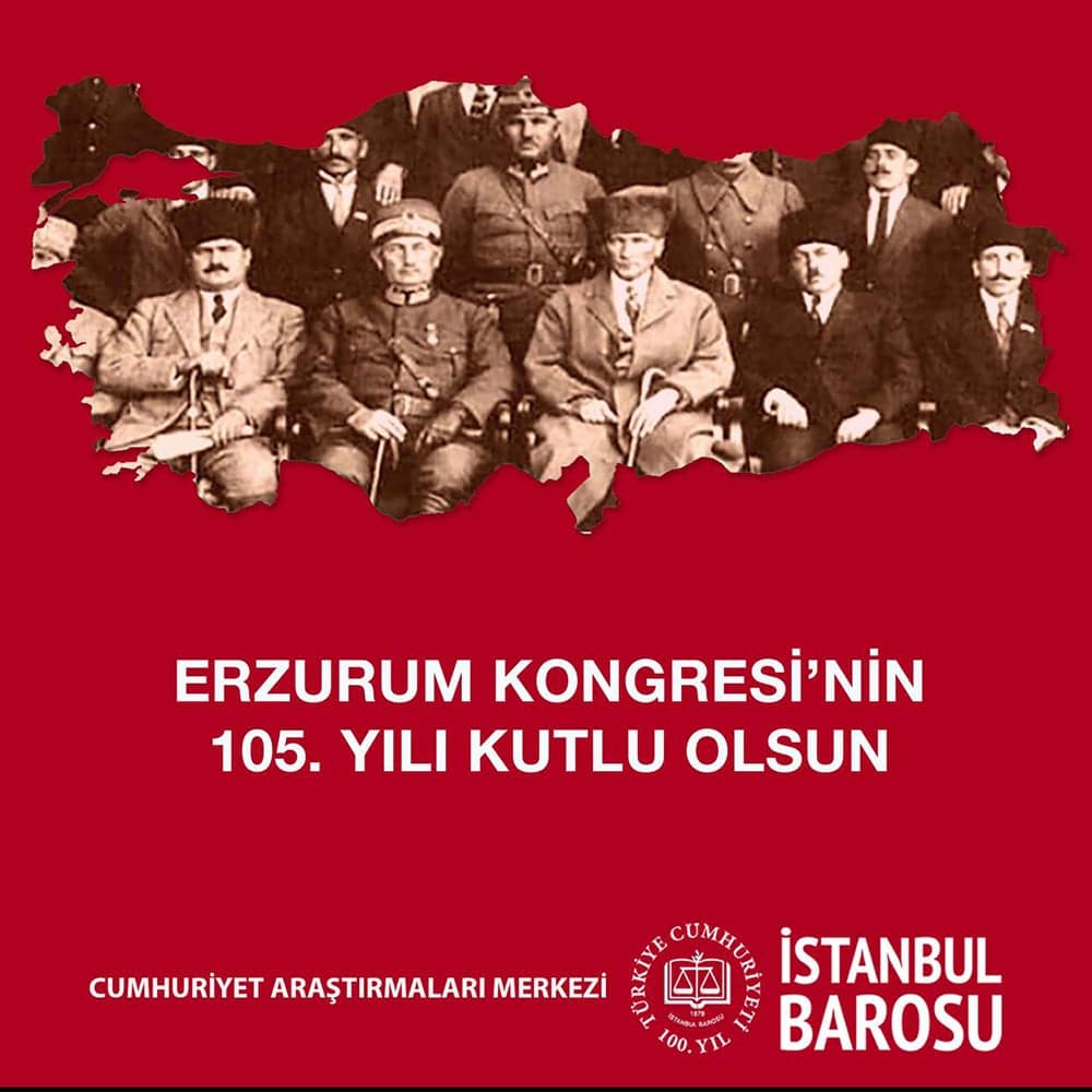 Erzurum Kongresi'nin 105. Yılı Kutlu Olsun