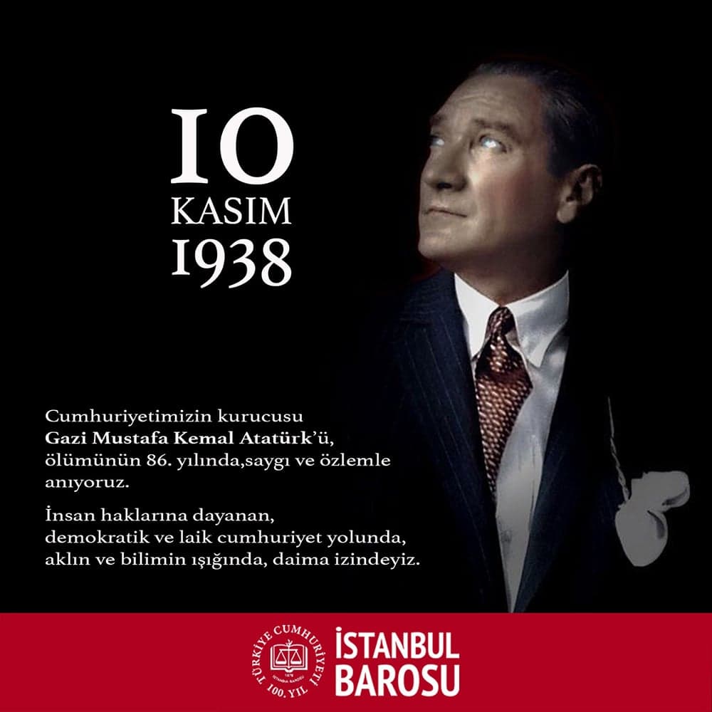 Cumhuriyetimizin Kurucusu Gazi Mustafa Kemal Atatürk’ü Saygı ve Özlemle Anıyoruz