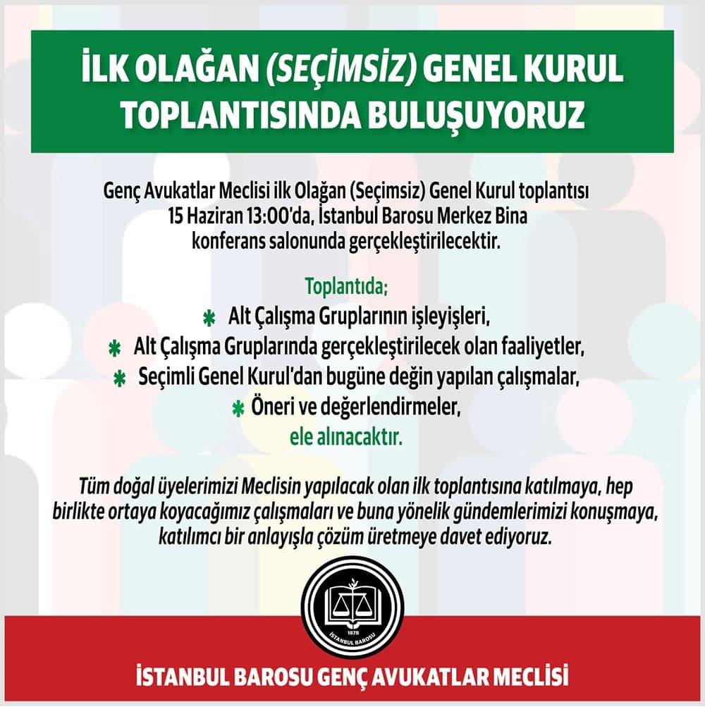 İlk Olağan (Seçimsiz) Genel Kurul Toplantısında Buluşuyoruz