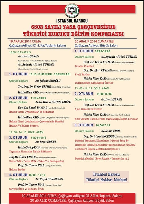 6502 Sayılı Yasa Çerçevesinde Tüketici Hukuku Eğitim Konferansı