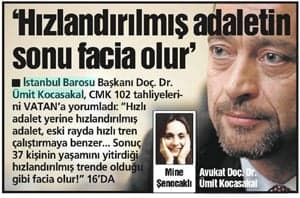 Hızlı Adalet Yerine Hızlandırılmış Adalet Hızlandırılmış Tren Gibi Facia Getirir! 

