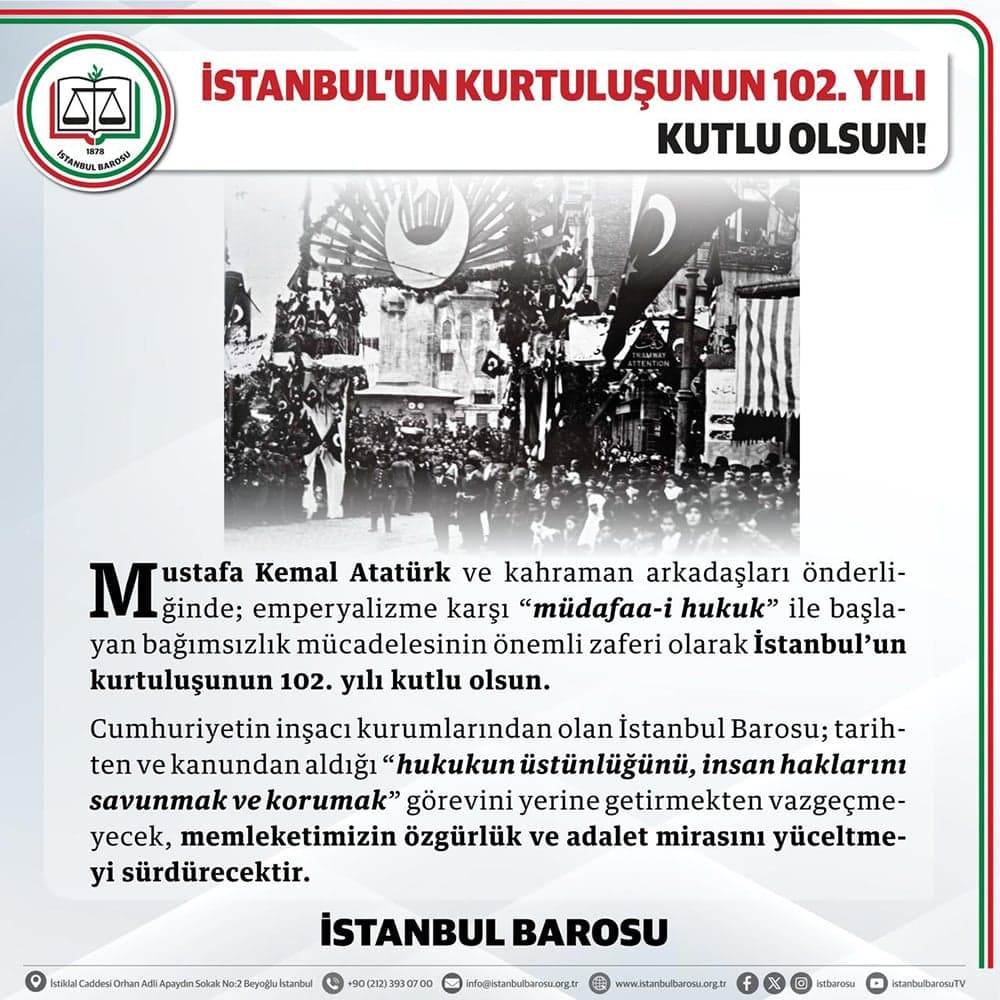 İstanbul'un Kurtuluşunun 102. Yılı Kutlu Olsun!