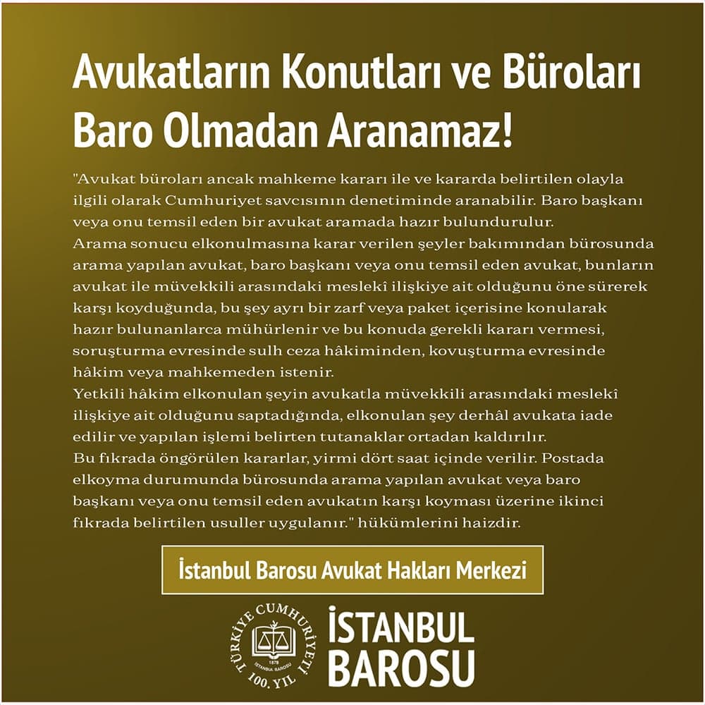 Avukatların Konutları ve Büroları Baro Olmadan Aranamaz