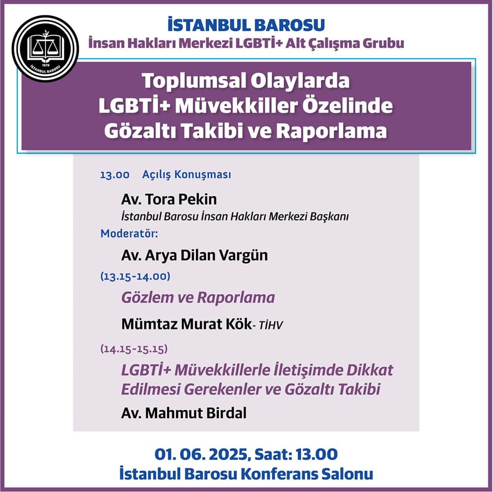 Toplumsal Olaylarda LGBTİ+ Müvekkiller Özelinde Gözaltı Takibi ve Raporlama