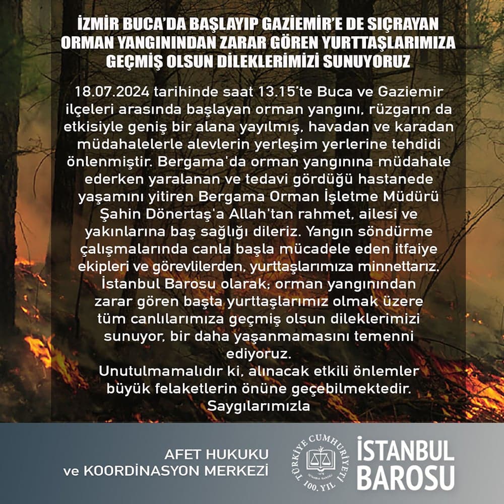 İzmir Buca’da Başlayıp Gaziemir’e De Sıçrayan Orman Yangınından Zarar Gören Yurttaşlarımıza Geçmiş Olsun Dileklerimizi Sunuyoruz