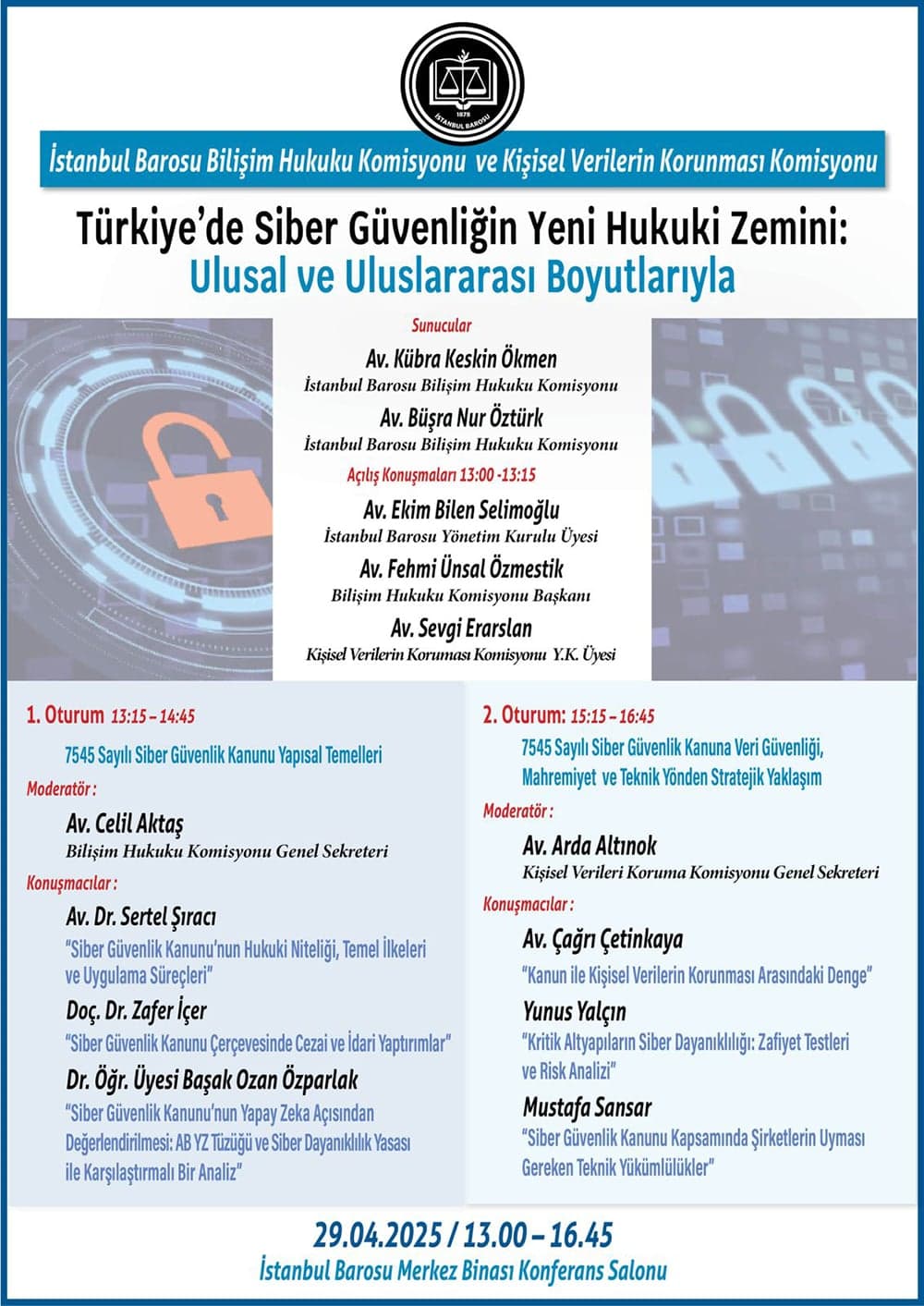 Türkiye’de Siber Güvenliğin Yeni Hukuki Zemini: Ulusal ve Uluslararası Boyutlarıyla