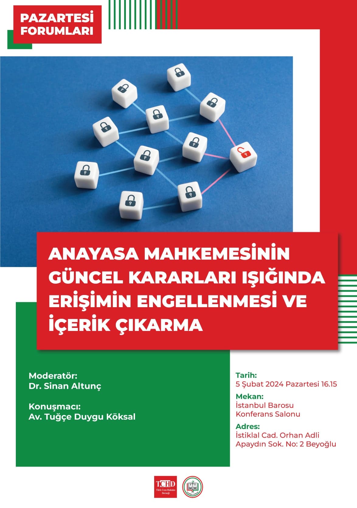 Anayasa Mahkemesi Güncel Kararları Işığında Erişimin Engellenmesi ve İçerik Çıkarma
