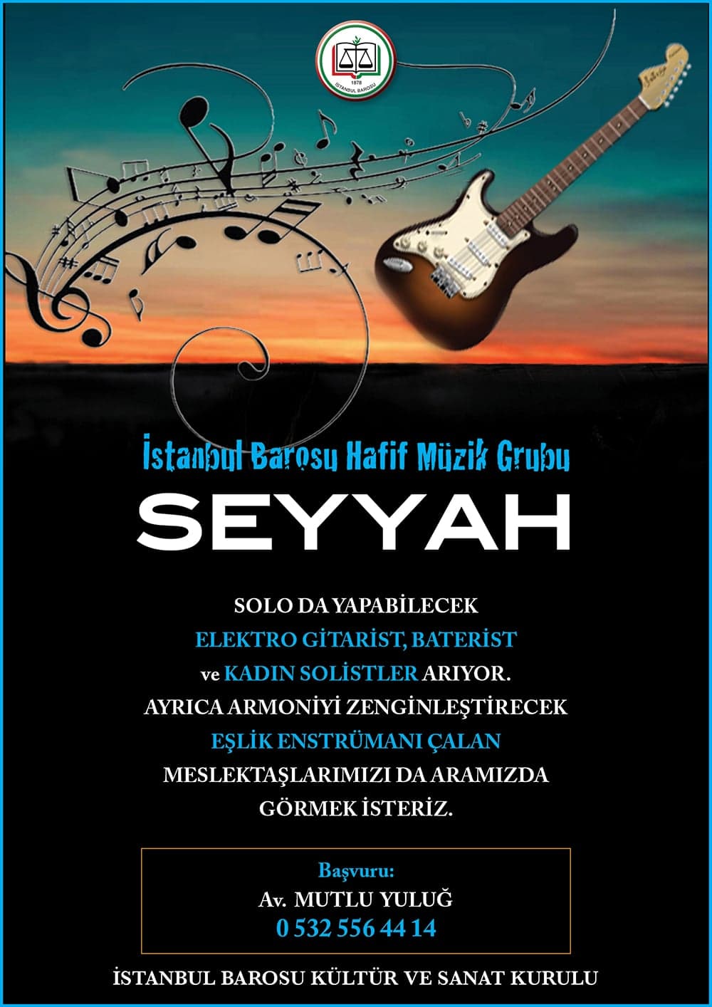 İstanbul Barosu Hafif Müzik Grubu Seyyah