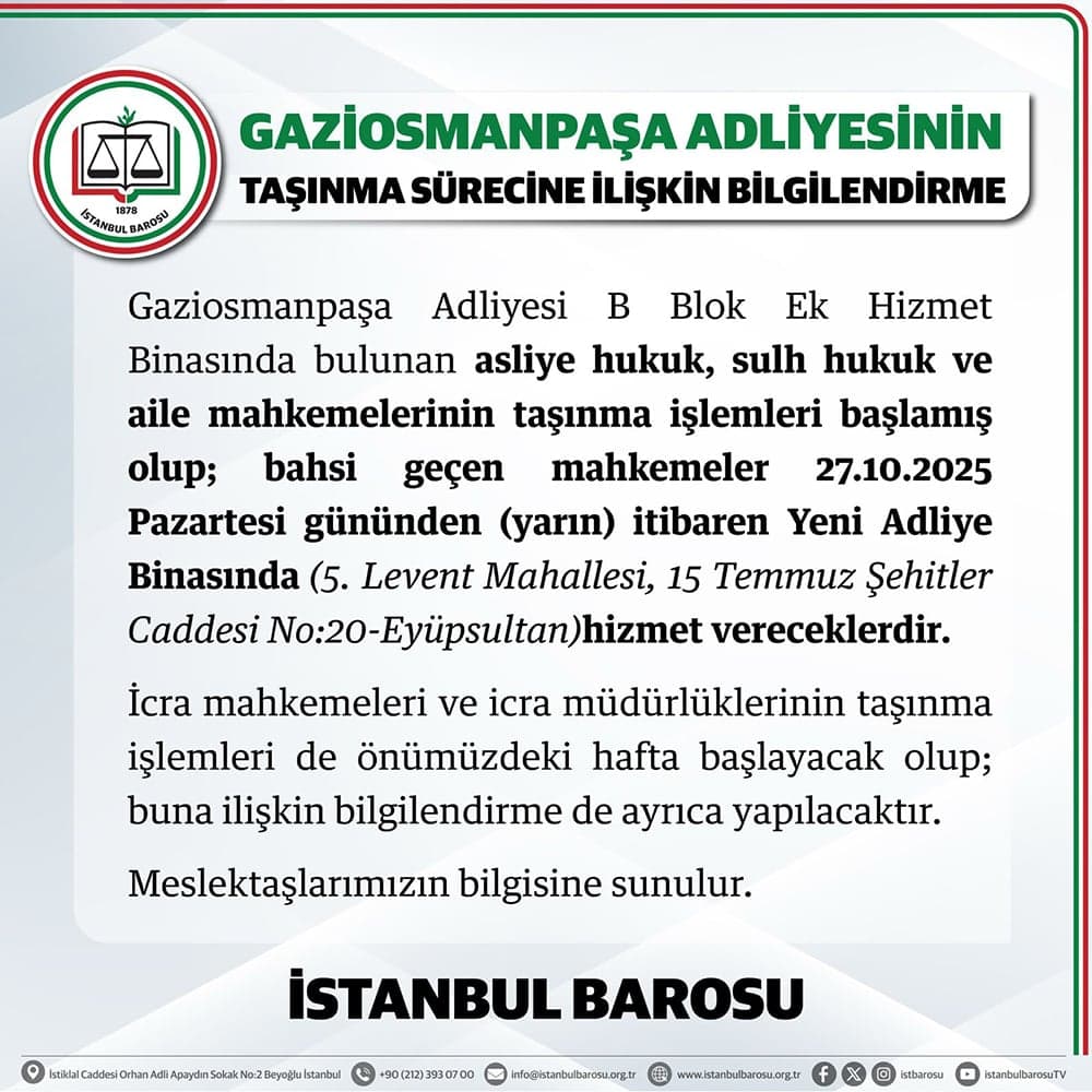 Gaziosmanpaşa Adliyesinin Taşınma Sürecine İlişkin Bilgilendirme