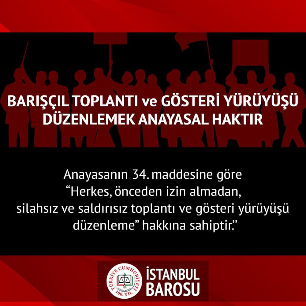 Barışçıl Toplantı ve Gösteri Yürüyüşü Düzenlemek Anayasal Haktır