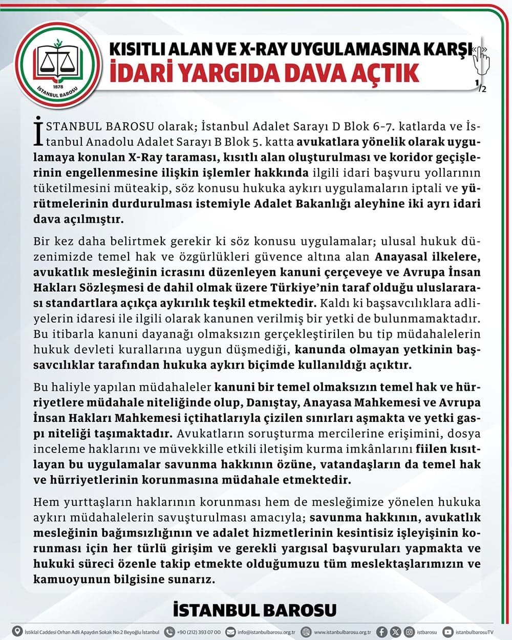 Kısıtlı Alan ve X-Ray Uygulamasına Karşı Dava Açtık