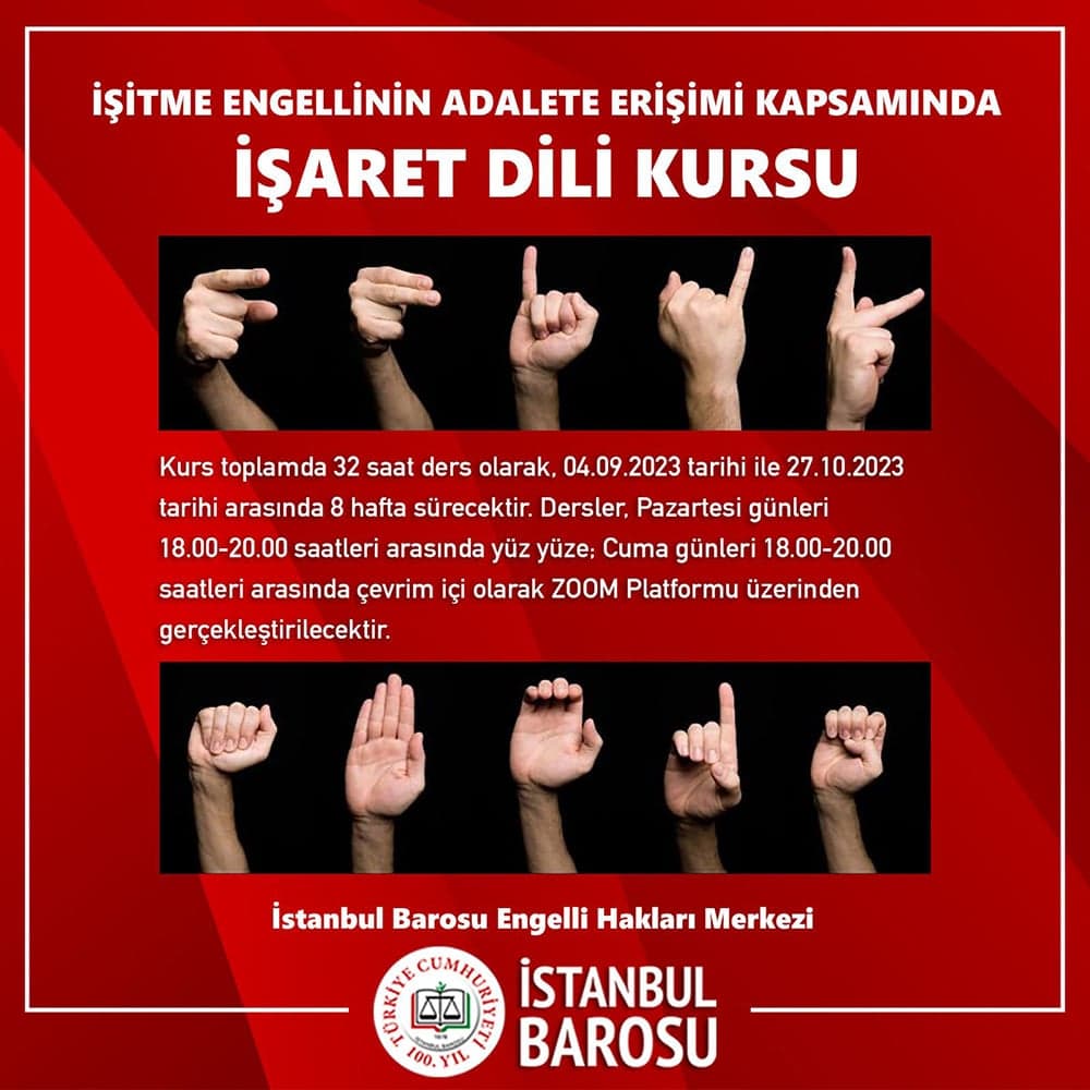 İşitme Engellinin Adalete Erişimi Kapsamında İşaret Dili Kursu
