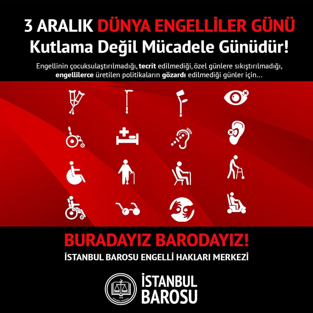 Bugün 3 Aralık Dünya Engelliler Günü