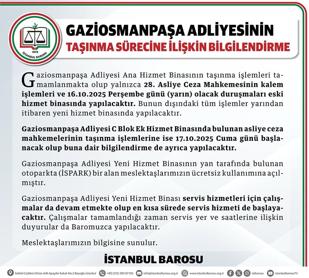 Gaziosmanpaşa Adliyesinin Taşınma Sürecine İlişkin Bilgilendirme