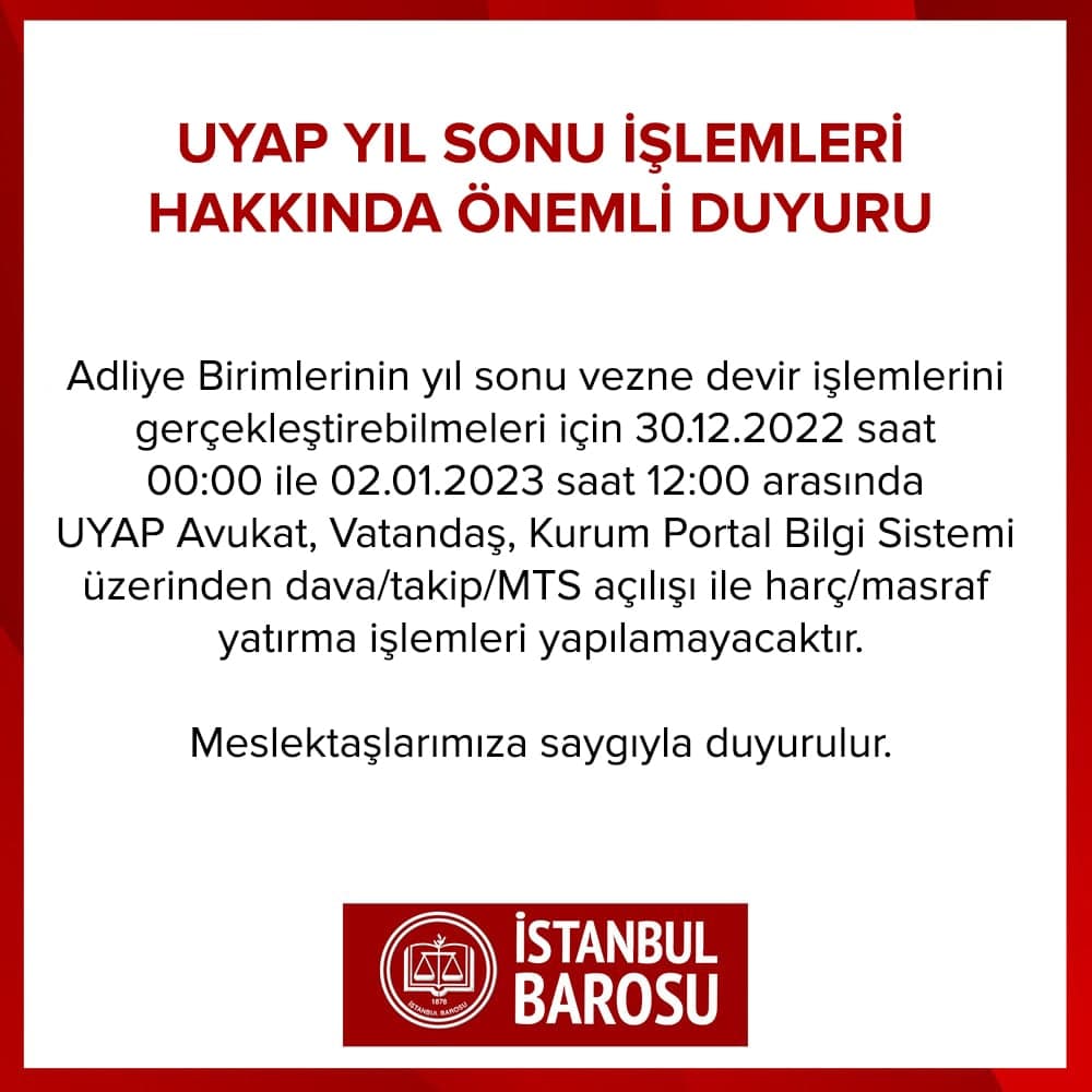Uyap Yıl Sonu İşlemleri Hakkında Önemli Duyuru
