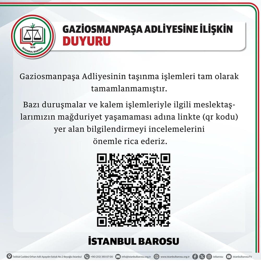Gaziosmanpaşa Adliyesinin Taşınma Sürecine İlişkin Bilgilendirme