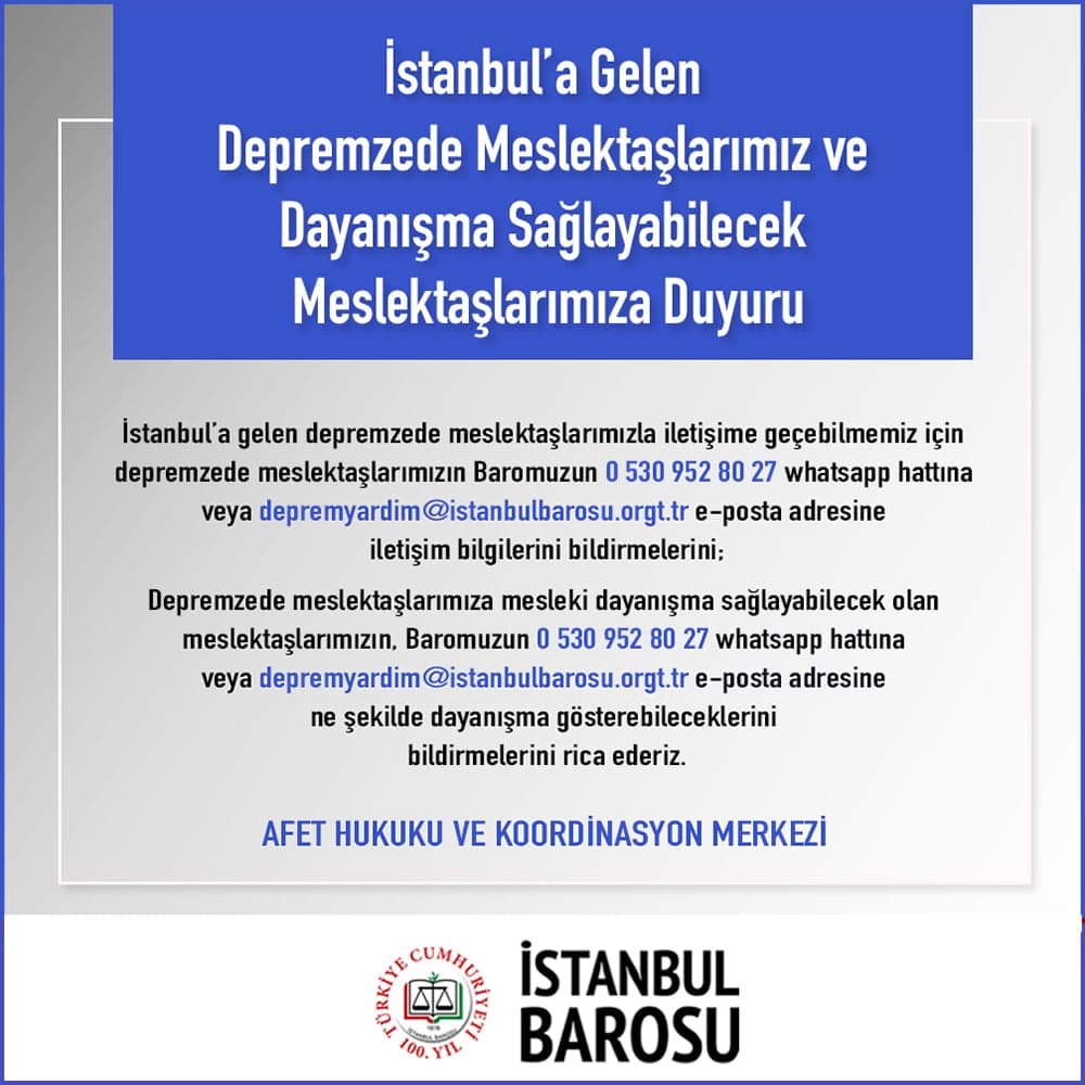 İstanbul’a Gelen Depremzede Meslektaşlarımız ve Dayanışma Sağlayabilecek Meslektaşlarımıza Duyuru