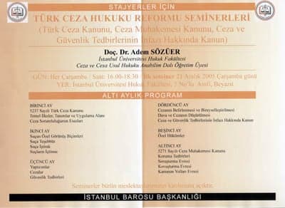 Türk Ceza Hukuku 
Reformu Seminerleri Devam Ediyor