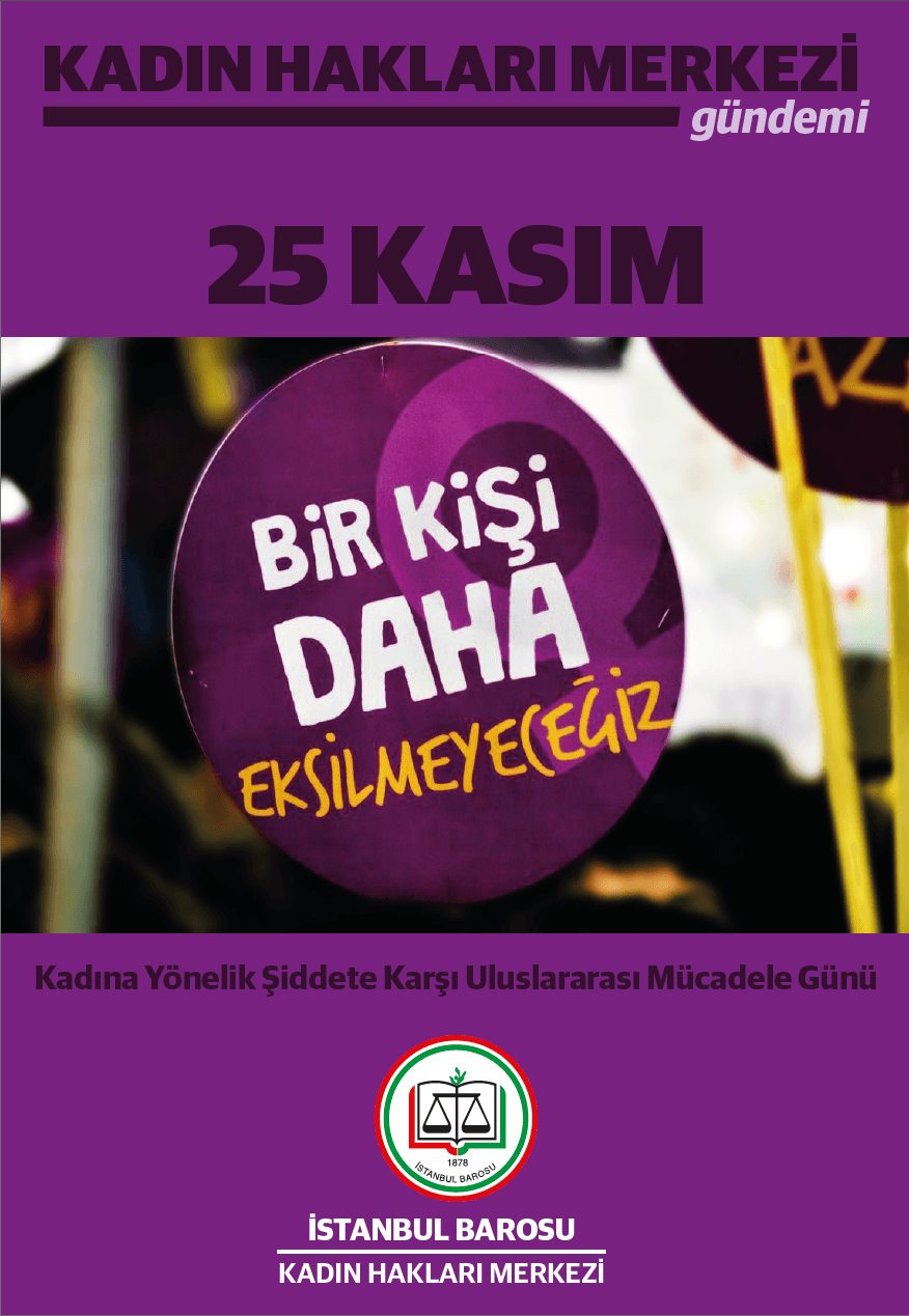 25 Kasım’a doğru.