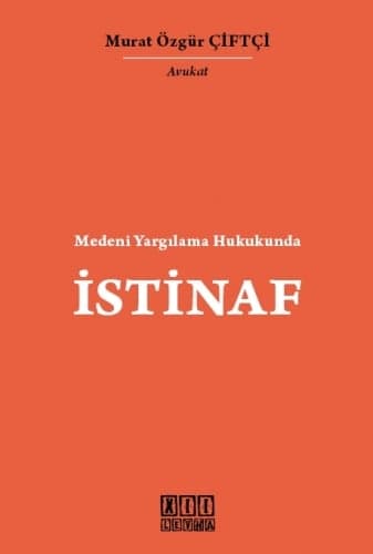 Medeni Yargılama Hukukunda İstinaf Kitabı 

