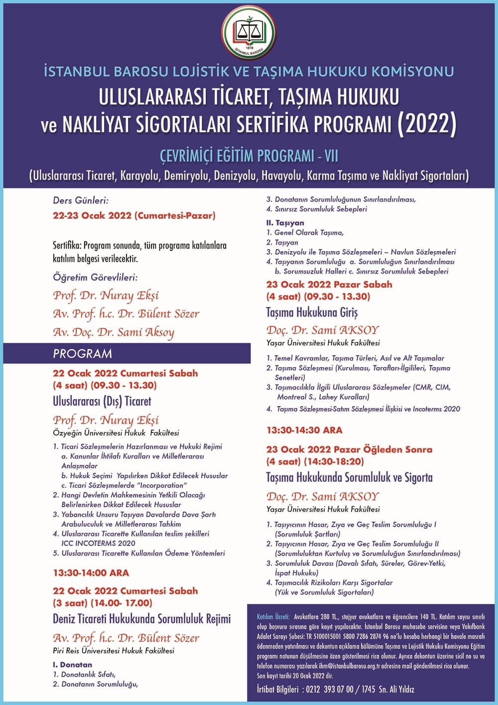 Uluslarası Ticaret, Taşıma Hukuku ve Nakliyat Sigortaları Sertifika Programı