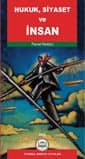 Hukuk Siyaset Ve İnsan Kitabı 