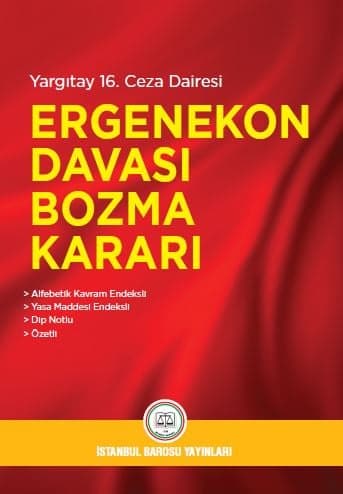 Ergenekon Davası Yargıtay Bozma Kararı