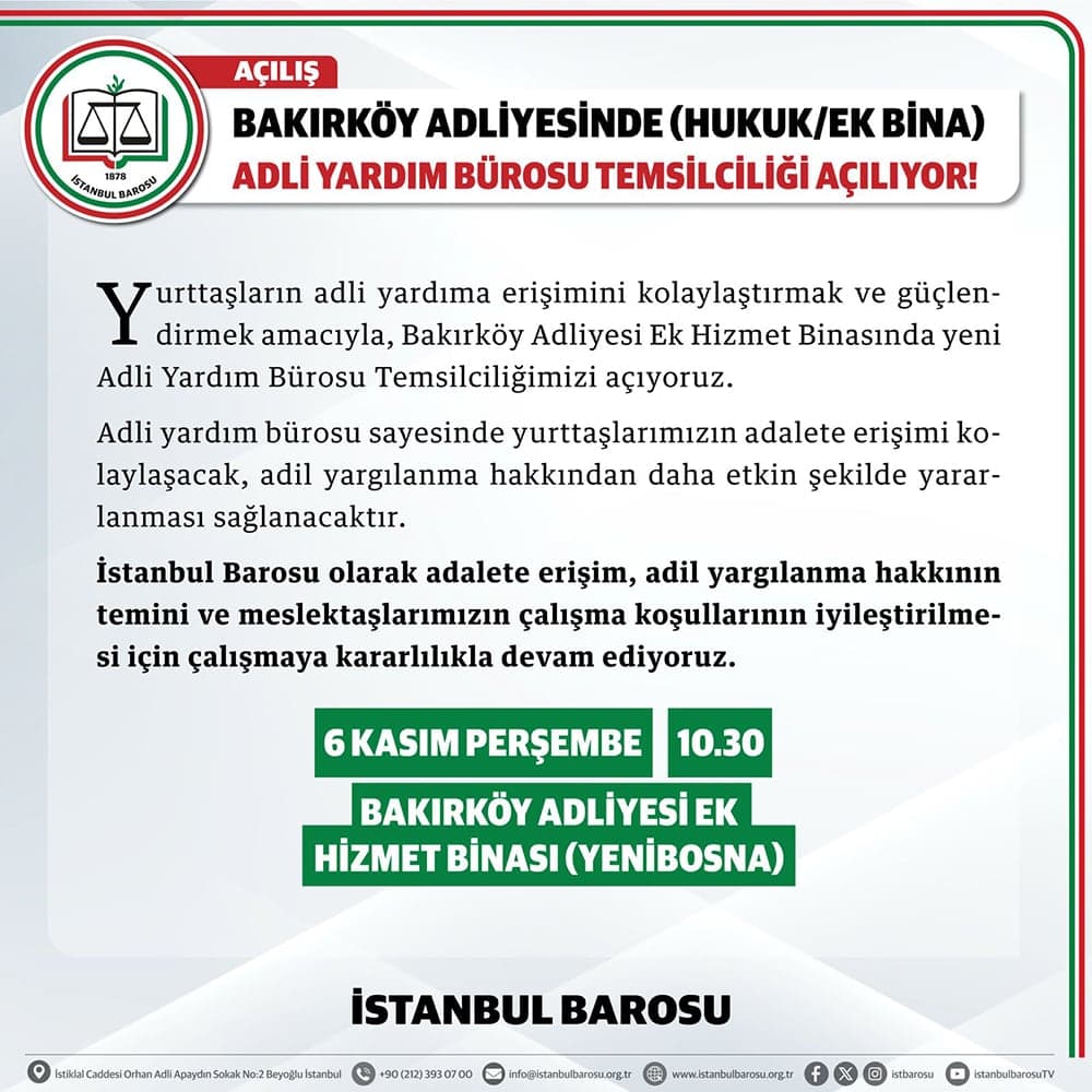 Bakırköy Adliyesi Ek Binada Adli Yardım Bürosu Temsilciliği Açılıyor!