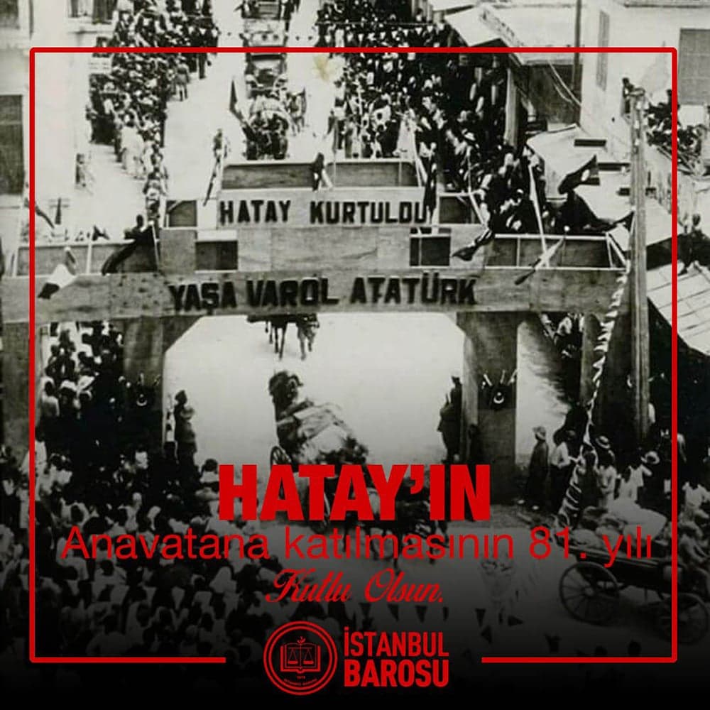 Hatay'ın Anavatana Katılmasının 81. Yılı