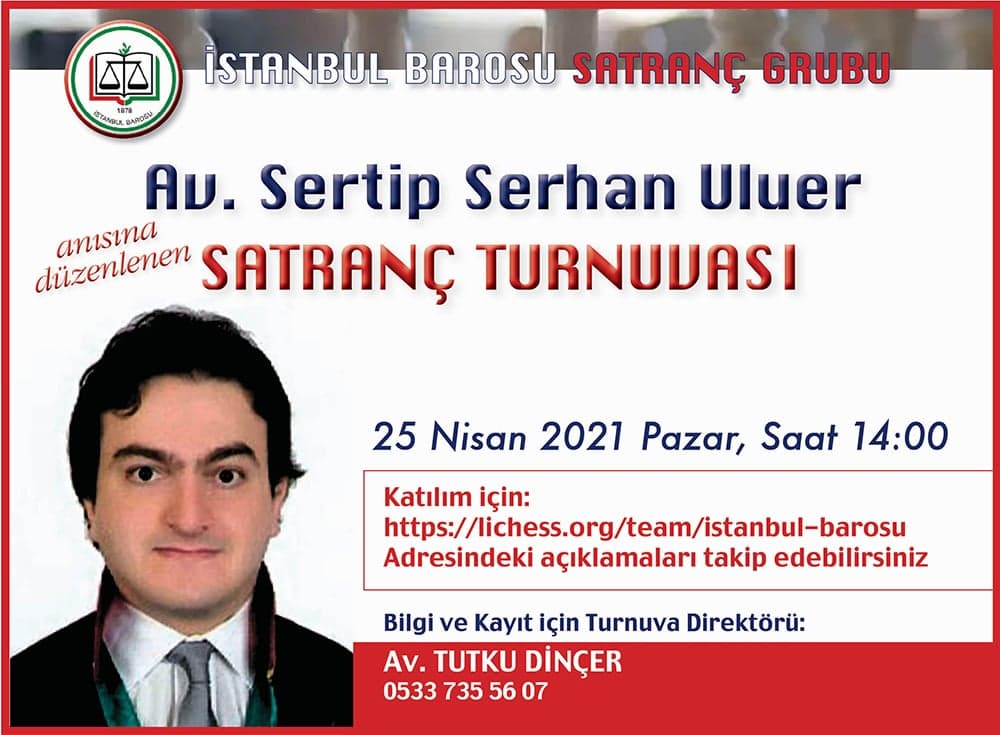 Av. Sertip Serhan Uluer Anısına Düzenlenen Satranç Turnuvası