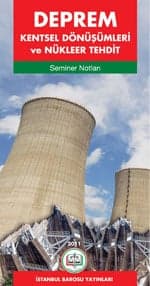 Deprem Kentsel Dönüşümleri Ve Nükleer Tehdit Kitabı