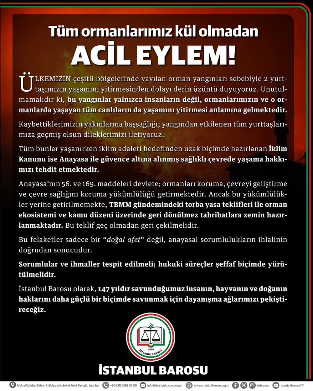 Tüm Ormanlarımız Kül Olmadan ACİL EYLEM!